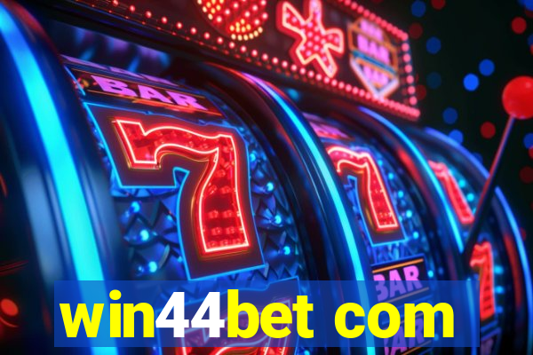 win44bet com